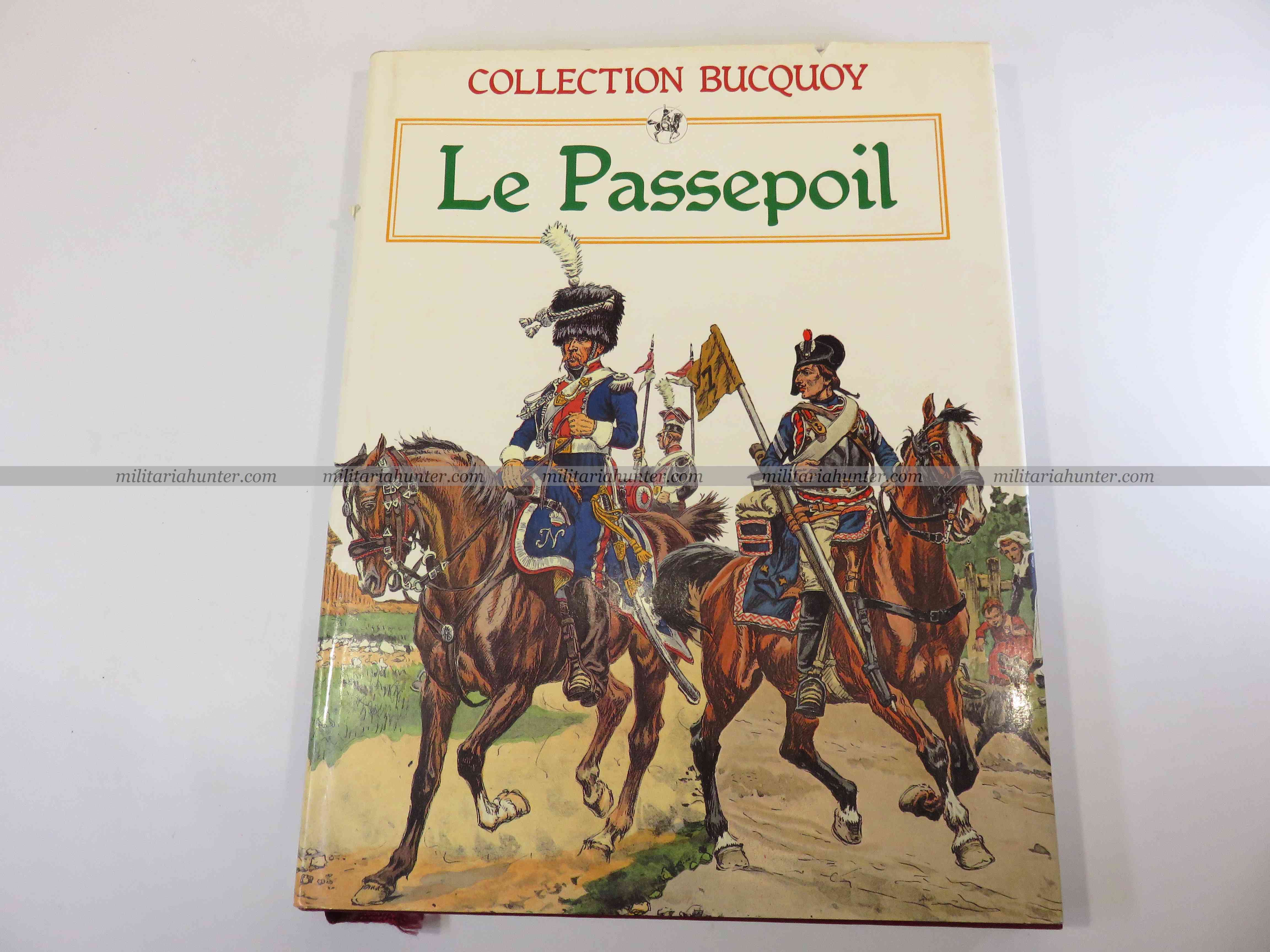 militaria : Livre album Le Passepoil - Collection Bucquoy - 1ère année 1921